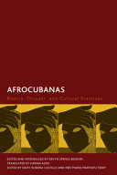 Afrocubanas : history, thought, and cultural practices /