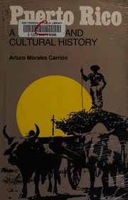 Puerto Rico, a political and cultural history /