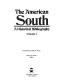 The American South : a historical bibliography /