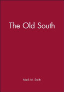 The old South /