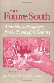 The Future south : a historical perspective for the twenty-first century /