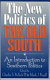 The new politics of the old South : an introduction to Southern politics /