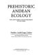 Prehistoric Andean ecology : man, settlement, and environment in the Andes /
