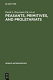 Peasants, primitives, and proletariats : the struggle for identity in South America /