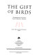 The Gift of birds : featherwork of native South American peoples /