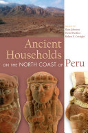 Ancient households on the north coast of Peru /