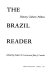 The Brazil reader : history, culture, politics /