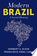 Modern Brazil : a social history /