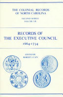 Records of the Executive Council, 1664-1734 /