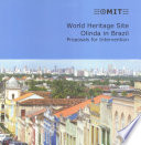 Proceedings of the Third International Symposium on Restoration, World heritage site Olinda in Brazil : proposals for intervention : Delft University of Technology, The Netherlands 26 & 27 October 2006 /