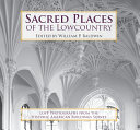 Sacred places of the Lowcountry /