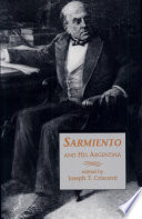 Sarmiento and his Argentina /