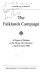 The Falklands campaign : a digest of debates in the House of Commons, 2 April to [15] June 1982.