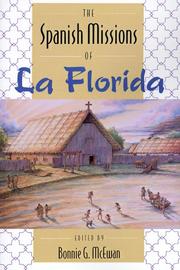 The Spanish missions of La Florida /