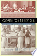 Looking for the New Deal : Florida women's letters during the Great Depression /