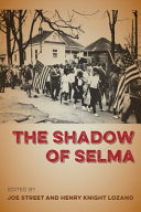The shadow of Selma /