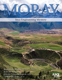 Moray : Inca engineering mystery /