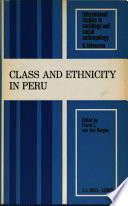 Class and ethnicity in Peru /