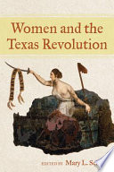 Women and the Texas Revolution /
