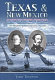 Texas & New Mexico on the eve of the Civil War : the Mansfield & Johnston inspections, 1859-1861 /