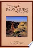 The story of Palo Duro Canyon /