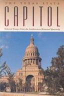 The Texas state capitol : selected essays from the Southwestern historical quarterly.