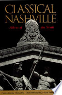Classical Nashville : Athens of the South /