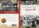 Germans in Louisville : a history /
