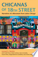 Chicanas of 18th Street : narratives of a movement from Latino Chicago /