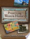 Preserving Western history /