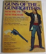 Guns of the gunfighters.