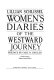 Women's diaries of the westward journey /