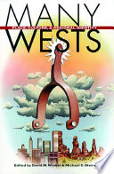 Many wests : place, culture & regional identity /