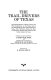 The Trail drivers of Texas : interesting sketches of early cowboys and their experiences on the range and on the trail during the days that tried men's souls, true narratives related by real cowpunchers and men who fathered the cattle industry in Texas / coriginally compiled and edited by J. Marvin Hunter and published under direction of George W. Saunders ; introduction by B. Byron Price.