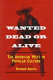 Wanted dead or alive : the American West in popular culture /