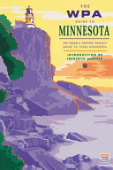 The WPA guide to Minnesota /