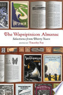 The Wapsipinicon Almanac : selections from thirty years /