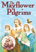 The Mayflower pilgrims /