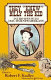 They "knew" Billy the Kid : interviews with old-time New Mexicans /