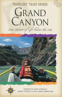 Grand Canyon : true stories of life below the rim /