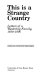 This is a strange country : letters of a westering family, 1880-1906 /