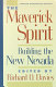 The maverick spirit : building the new Nevada /