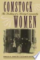 Comstock women : the making of a mining community /