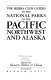 The Sierra Club guides to the national parks of the Pacific Northwest and Alaska /