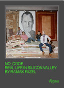 Silicon Valley No_Code life : visual essay /