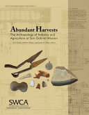 Abundant harvests : the archaeology of industry and agriculture at San Gabriel Mission /