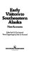 Early visitors to southeastern Alaska : nine accounts /