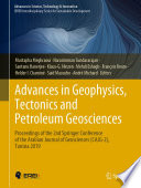 Advances in Geophysics, Tectonics and Petroleum Geosciences : Proceedings of the 2nd Springer Conference of the Arabian Journal of Geosciences (CAJG-2), Tunisia 2019 /