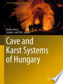 Cave and Karst Systems of Hungary  /