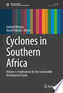 Cyclones in Southern Africa : Volume 3: Implications for the Sustainable Development Goals /